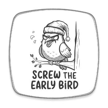 The early bird can take me - Square fridge magnet - white - Front