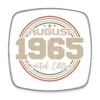 Vintage Born August 1965 Birthday Gift 1965 - Square fridge magnet - white - Front
