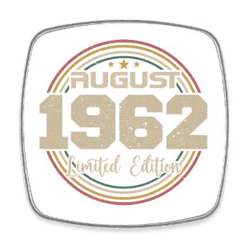Vintage Born August 1962 Birthday Gift 1962 - Square fridge magnet - white - Front