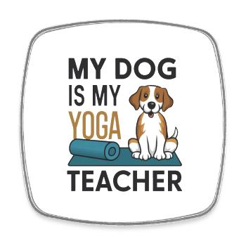 Mon chien est mon prof de yoga - Magnet carré - blanc - Devant