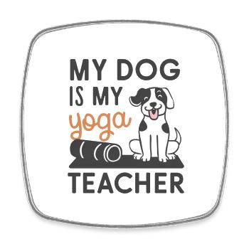 Mon chien est mon prof de yoga - Magnet carré - blanc - Devant
