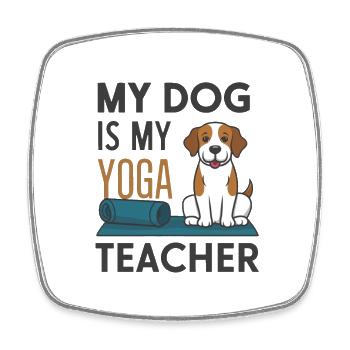 Mon chien est mon prof de yoga - Magnet carré - blanc - Devant