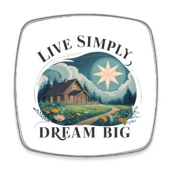 Live simply, dream big - Square fridge magnet - white - Front