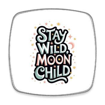 "Stay Wild, Moon Child – Mond und Sterne" - Viereckiger Kühlschrankmagnet - Weiß - Vorne