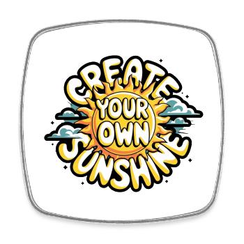Create Your Own Sunshine – Strahlende Sonne - Square fridge magnet - white - Front