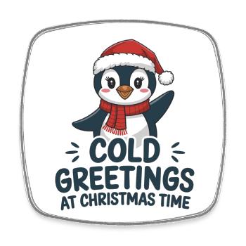 Salutations sympas au moment de Noël – Penguin - Magnet carré - blanc - Devant