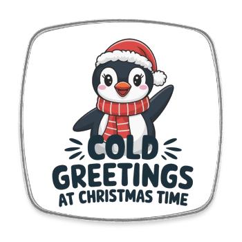 Kühle Grüße zur Weihnachtszeit – Pinguin - Viereckiger Kühlschrankmagnet - Weiß - Vorne