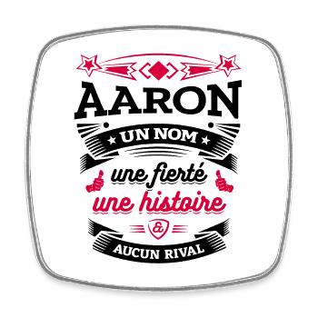 AARON UN NOM UNE FIERTÉ AUCUN RIVAL - Magnet carré - blanc - Devant