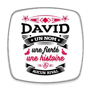 DAVID UN NOM UNE FIERTÉ AUCUN RIVAL - Magnet carré - blanc - Devant