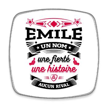 EMILE UN NOM UNE FIERTÉ AUCUN RIVAL - Magnet carré - blanc - Devant