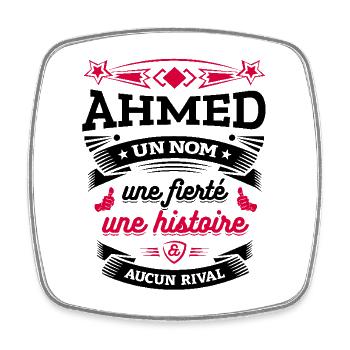 AHMED UN NOM UNE FIERTÉ AUCUN RIVAL - Magnet carré - blanc - Devant