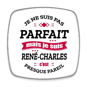 RENÉ-CHARLES PARFAIT - PRENOM RENÉ-CHARLES - Magnet carré - blanc - Devant
