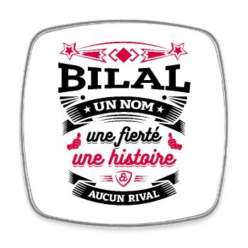 BILAL UN NOM UNE FIERTÉ AUCUN RIVAL - Magnet carré - blanc - Devant
