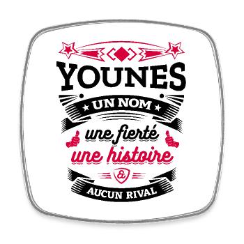 YOUNES UN NOM UNE FIERTÉ AUCUN RIVAL - Magnet carré - blanc - Devant