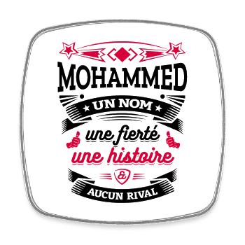 MOHAMMED UN NOM UNE FIERTÉ AUCUN RIVAL - Magnet carré - blanc - Devant