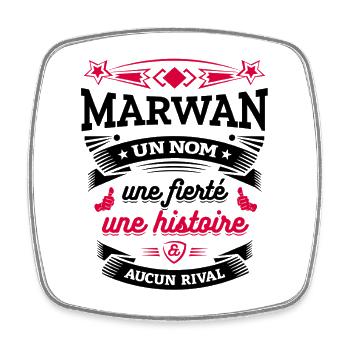 MARWAN UN NOM UNE FIERTÉ AUCUN RIVAL - Magnet carré - blanc - Devant