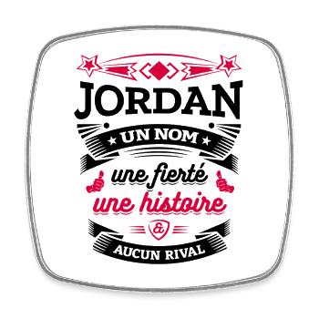 JORDAN UN NOM UNE FIERTÉ AUCUN RIVAL - Magnet carré - blanc - Devant