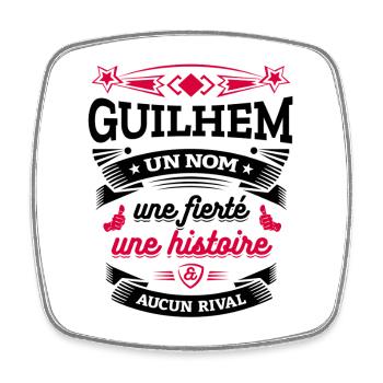 GUILHEM UN NOM UNE FIERTÉ AUCUN RIVAL - Magnet carré - blanc - Devant