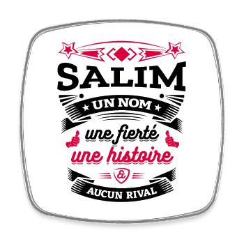 SALIM UN NOM UNE FIERTÉ AUCUN RIVAL - Magnet carré - blanc - Devant