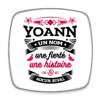 YOANN UN NOM UNE FIERTÉ AUCUN RIVAL - Magnet carré - blanc - Devant