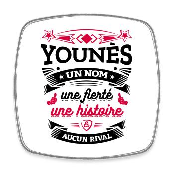 YOUNÈS UN NOM UNE FIERTÉ AUCUN RIVAL - Magnet carré - blanc - Devant