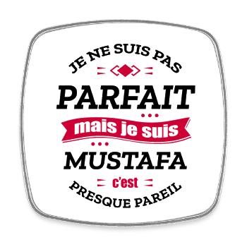 MUSTAFA PARFAIT - PRENOM MUSTAFA - Magnet carré - blanc - Devant