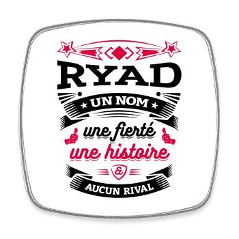 RYAD UN NOM UNE FIERTÉ AUCUN RIVAL - Magnet carré - blanc - Devant
