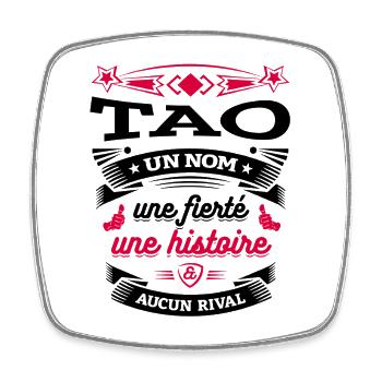 TAO UN NOM UNE FIERTÉ AUCUN RIVAL - Magnet carré - blanc - Devant