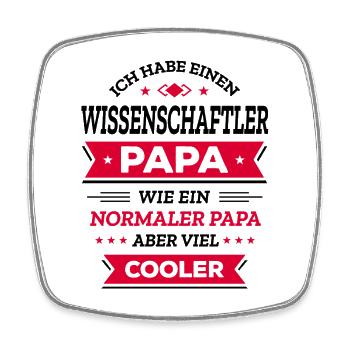 WISSENSCHAFTLER PAPA - COOLER ALS NORMALER PAPA - Viereckiger Kühlschrankmagnet - Weiß - Vorne