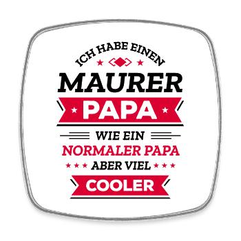 MAURER PAPA: COOL VATERTAG WEIHNACHTEN, GEBURTSTAG - Viereckiger Kühlschrankmagnet - Weiß - Vorne