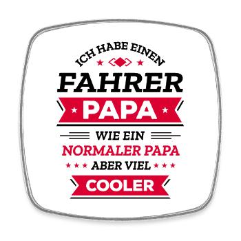 COOLER FAHRER PAPA: NICHT NORMAL, STIL, HELD - Viereckiger Kühlschrankmagnet - Weiß - Vorne
