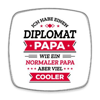 DIPLOMAT PAPA: COOL, GLOBAL, STIL, EXKLUSIV - Viereckiger Kühlschrankmagnet - Weiß - Vorne