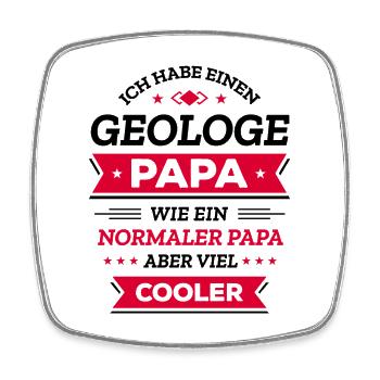 GEOLOGE PAPA: COOL, VATERTAG, WEIHNACHTEN - Viereckiger Kühlschrankmagnet - Weiß - Vorne
