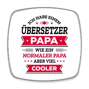 ÜBERSETZER PAPA: COOL, VATERTAG, WEIHNACHTEN - Viereckiger Kühlschrankmagnet - Weiß - Vorne