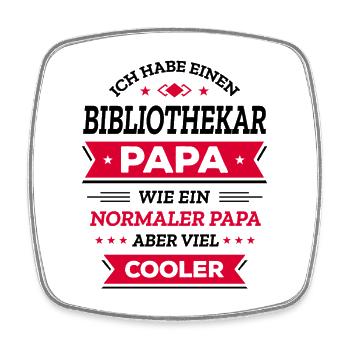 BIBLIOTHEKAR PAPA: COOL, VATERTAG, WEIHNACHTEN - Viereckiger Kühlschrankmagnet - Weiß - Vorne