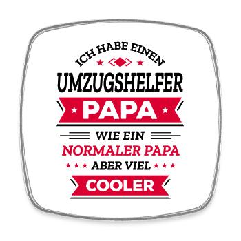 UMZUGSHELFER PAPA: GEBURTSTAG WEIHNACHTEN VATERTAG - Viereckiger Kühlschrankmagnet - Weiß - Vorne