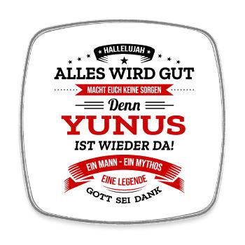 ALLES WIRD GUT, DIE LEGENDE YUNUS IST DA - Viereckiger Kühlschrankmagnet - Weiß - Vorne