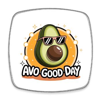 Avo Good Day – Funny Avocado Cartoon - Square fridge magnet - white - Front