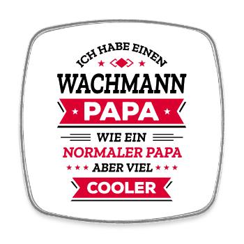 WACHMANN PAPA: GEBURTSTAG, VATERTAG, WEIHNACHTEN - Viereckiger Kühlschrankmagnet - Weiß - Vorne