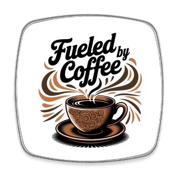 Fueled by Coffee – Kaffeeliebhaber Motiv - Viereckiger Kühlschrankmagnet - Weiß - Vorne