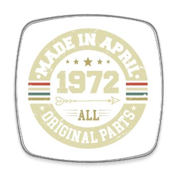Birthday april 1972 - Gift for his 53rd birthday - Square fridge magnet - white - Front
