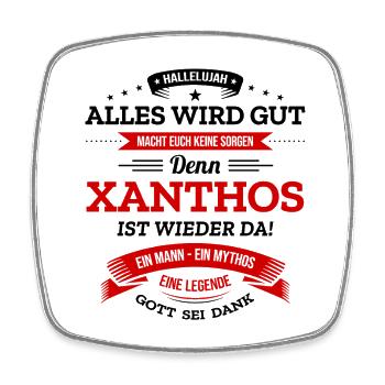 ALLES WIRD GUT, DIE LEGENDE XANTHOS IST DA - Viereckiger Kühlschrankmagnet - Weiß - Vorne