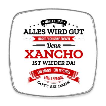 ALLES WIRD GUT, DIE LEGENDE XANCHO IST DA - Viereckiger Kühlschrankmagnet - Weiß - Vorne