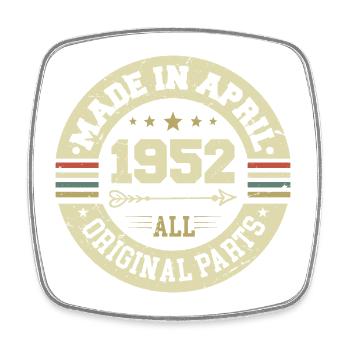 Geburtstag april 1952 - Geschenk zum 73.Geburtstag - Viereckiger Kühlschrankmagnet - Weiß - Vorne