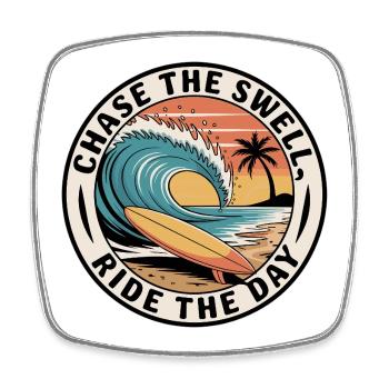 Chase the Swell, Ride the Day - Viereckiger Kühlschrankmagnet - Weiß - Vorne