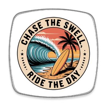 Chase the Swell, Ride the Day - Viereckiger Kühlschrankmagnet - Weiß - Vorne