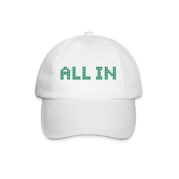 ALL IN - Alles oder nichts - Baseballkappe - Weiß/Weiß - Vorne