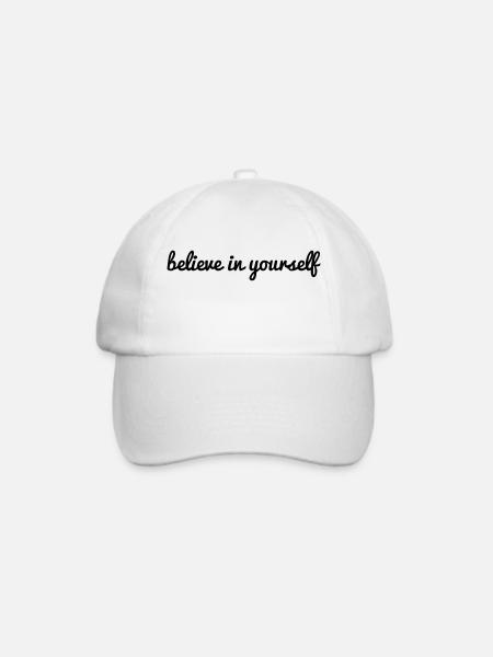 believe in yourself - Glaub an dich deeper Spruch - Baseballkappe - Weiß/Weiß