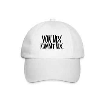 von nix kummt nix | Wien München Bayern Österreich - Baseballkappe - Weiß/Weiß - Vorne