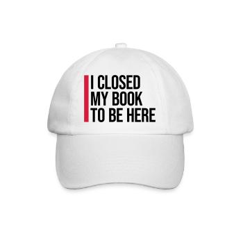 I closed my book - Baseballkappe - Weiß/Weiß - Vorne